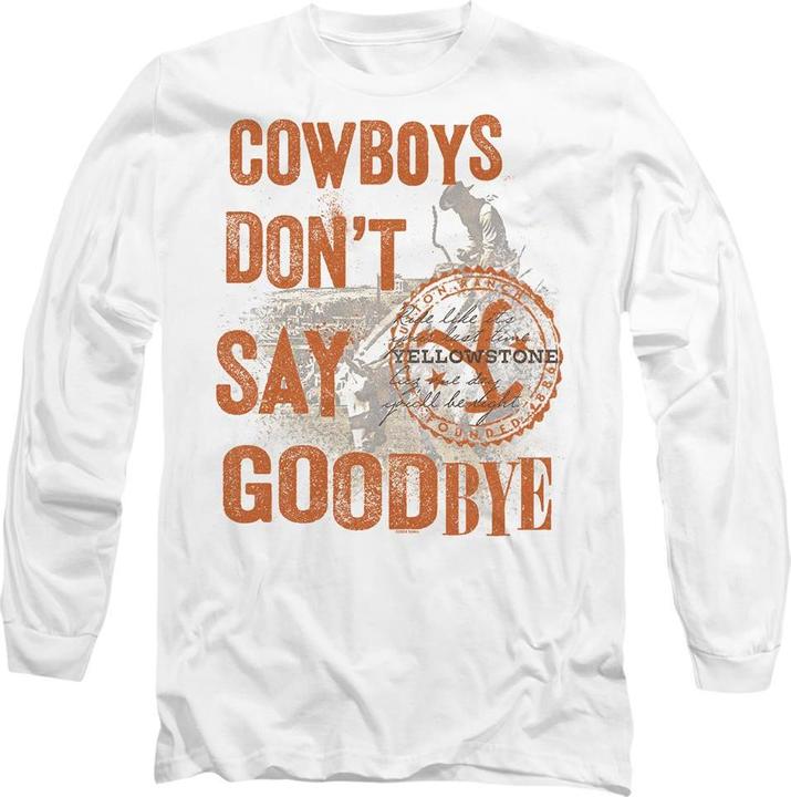Yellowstone Cowboys Don't Say Goodbye TShirt (XL)
