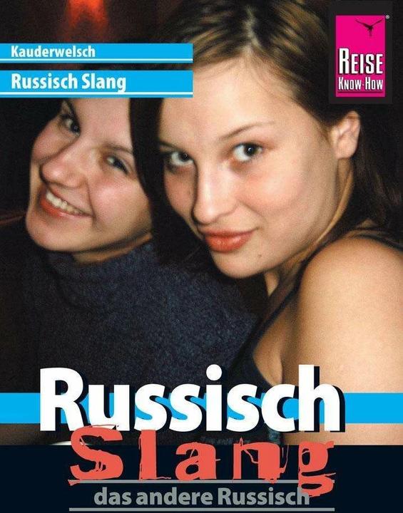 Produktbild Kauderwelsch Sprachführer Russisch Slang - das andere Russisch (Deutsch, Holger Knauf, 2015)