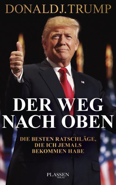 Produktbild Trump: Der Weg nach oben (Deutsch, Donald J. Trump, 2018)