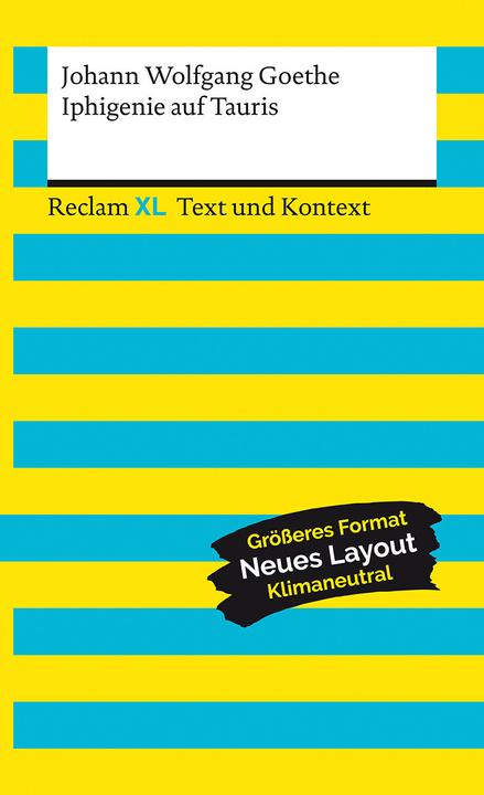 Actual product image Iphigenie auf Tauris. Textausgabe mit Kommentar und Materialien (German, Johann Wolfgang of Goethe, Max Kaemper, 2021)