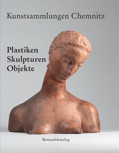 Produktbild Kunstsammlungen Chemnitz Bestandskatalo (Ingrid Mössinger, Kunstsammlungen Chemnitz, 2018)