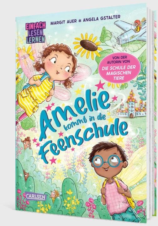 Actual product image Amelie kommt in die Feenschule (German, Angela Gstalter, Margit Auer, 2024)