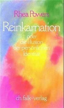 Produktbild Reinkarnation oder die Illusion der persönlichen Identität (Deutsch, Rhea Powers, 1989)
