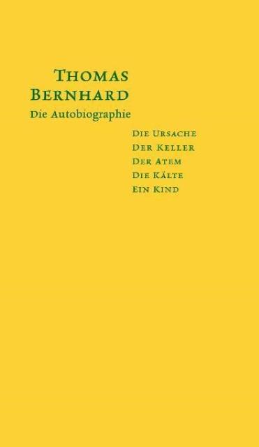 Produktbild Die Autobiographie (Deutsch, Thomas, Bernhard, 2009)