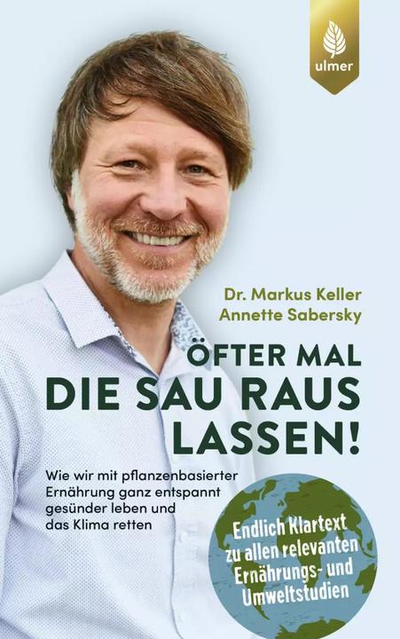 Produktbild Öfter mal die Sau rauslassen (Deutsch, Markus Keller, Annette Sabersky, 2022)