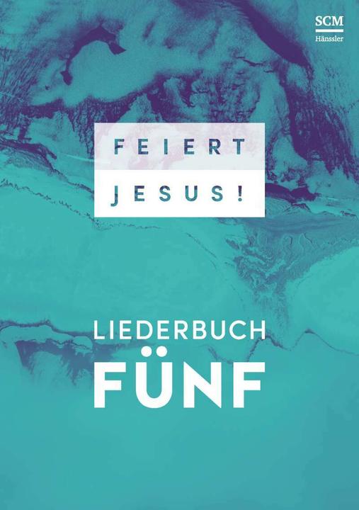 Produktbild Feiert Jesus! 5 - Ringbuch (Deutsch, SCM Verlag, 2020)