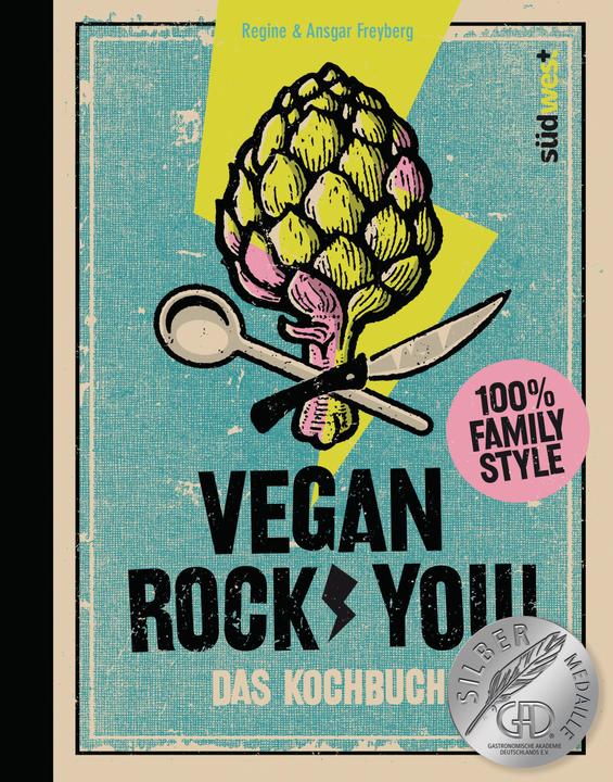 Produktbild Vegan Rock You (Deutsch, Ansgar Freyberg, Regine Freyberg, 2022)