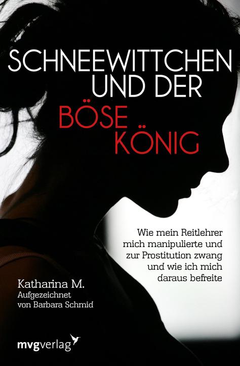 Produktbild Schneewittchen und der böse König (Deutsch, Barbara Schmid, 2020)