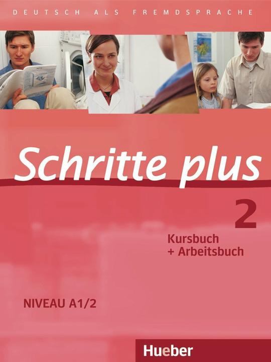 Image du produit Schritte plus 2. A1/2. Kursbuch + Arbeitsbuch (Allemand, Daniela Niebisch, Pic de Franz, 2017)