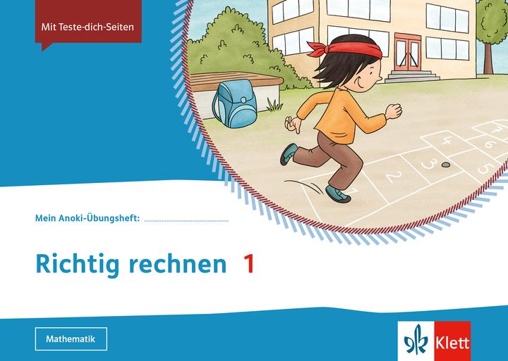 Mein Anoki-Übungsheft. Richtig rechnen 1. Übungsheft Klasse 1 (Deutsch, 2021)