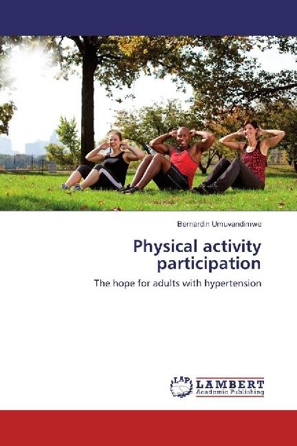 Actual product image Physical activity participation (Bernardin Umuvandimwe, 2016)