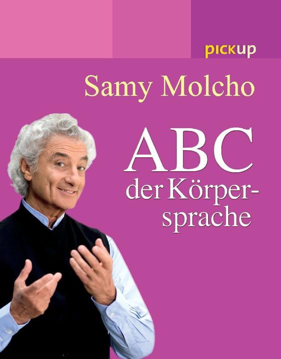 Produktbild Ariston ABC der Körpersprache (Deutsch, Samy Molcho, 2006)