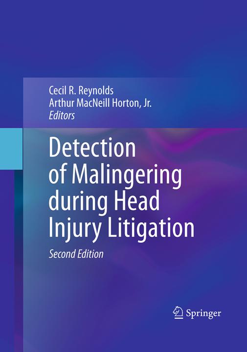 Produktbild Detection of Malingering during Head Injury Litigation (Englisch, Cecil R. Reynolds, Arthur MacNeill Horton, 2016)