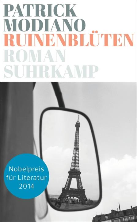 Produktbild Ruinenblüten (Deutsch, Patrick Modiano, 2014)