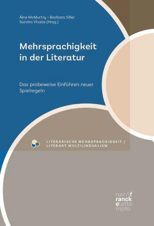 Produktbild Mehrsprachigkeit in der Literatur (Deutsch, Sandra Vlasta, Barbara Siller, Áine McMurtry, 2023)