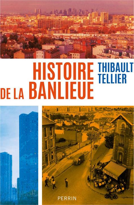 Produktbild Histoire de la banlieue (Französisch, Tellier Thibault, 2024)