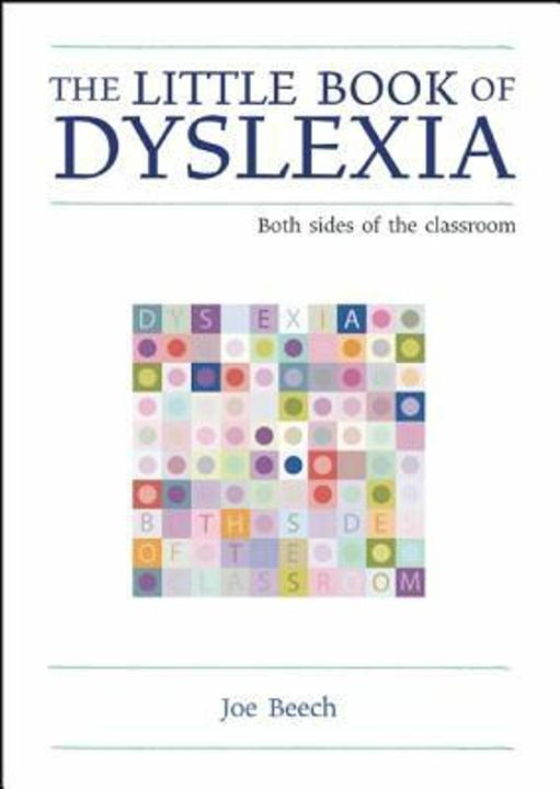 Produktbild The Little Book of Dyslexia (Englisch, Ian Gilbert, Joe Beech, 2013)