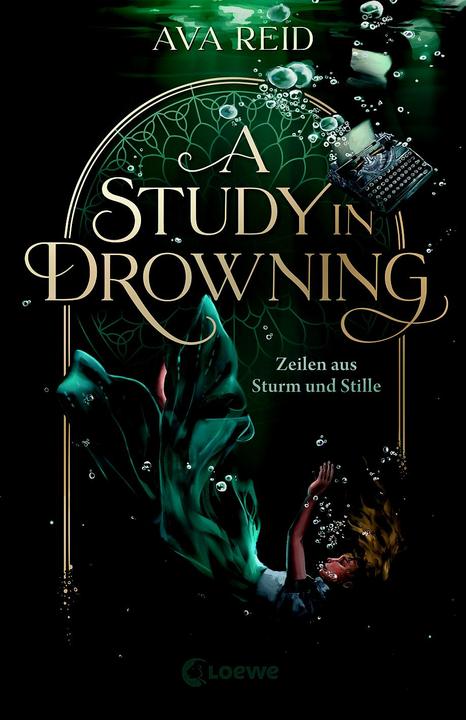 Produktbild Loewe A Study in Drowning (Deutsch, Nadine Mannchen, Ava Reid, 2024)