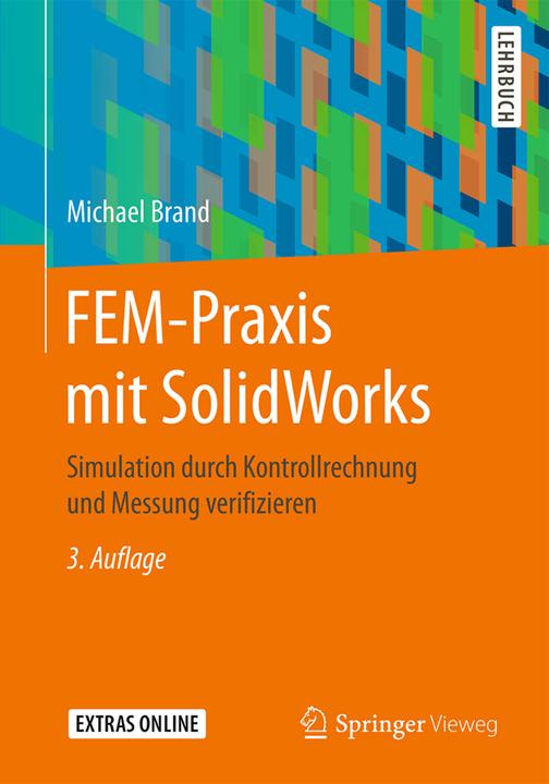 Energie-Label FEM-Praxis mit SolidWorks (Deutsch, Michael Brand, 2016)