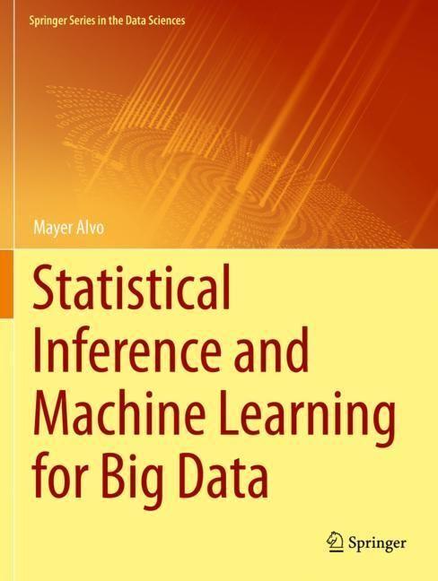 Immagine prodotto Statistical Inference and Machine Learning for Big Data (Mayer Alvo, 2023)
