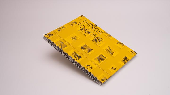 Produktbild Hafner:Felix Schramm - Things To Come (Englisch, Deutsch, Elisabeth Mangini, Maria Villa, Sebastian Hammerschmidt, Felix Schramm, Hans-Jürgen Hafner, Anne Vieth, 2024)