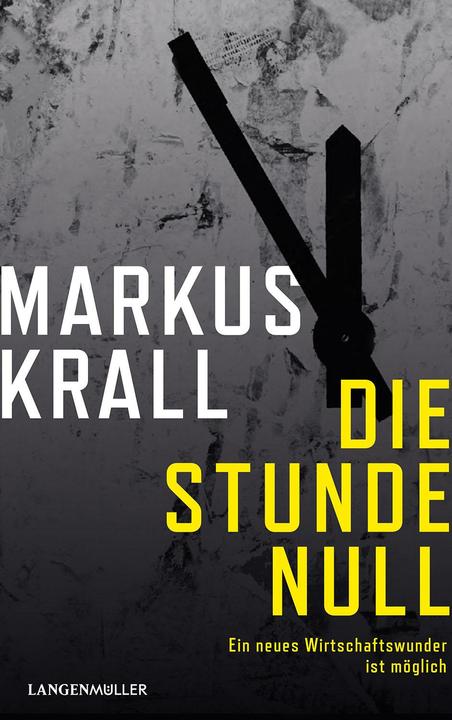 Produktbild Die Stunde Null (Deutsch, Markus Krall, 2024)