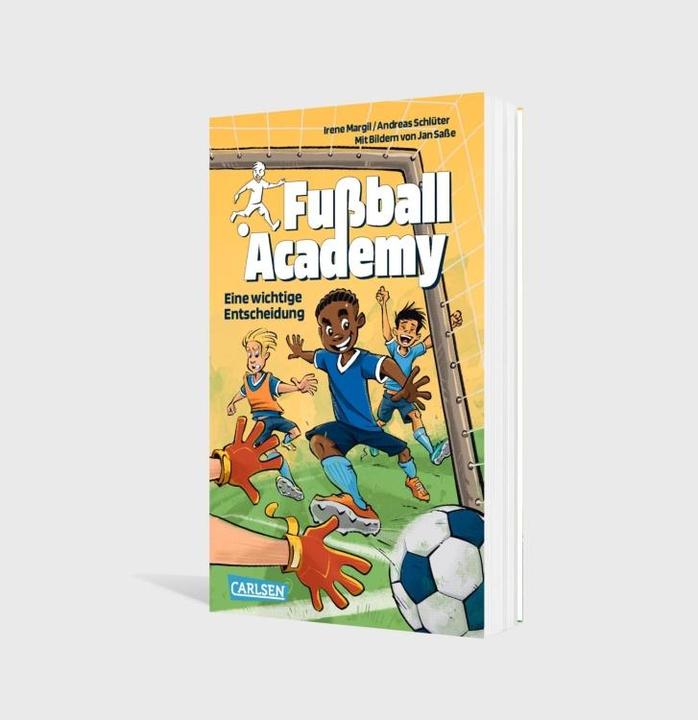 Actual product image Football Academy 1: An important decision (Andreas Schlüter, Irene Margil, German)