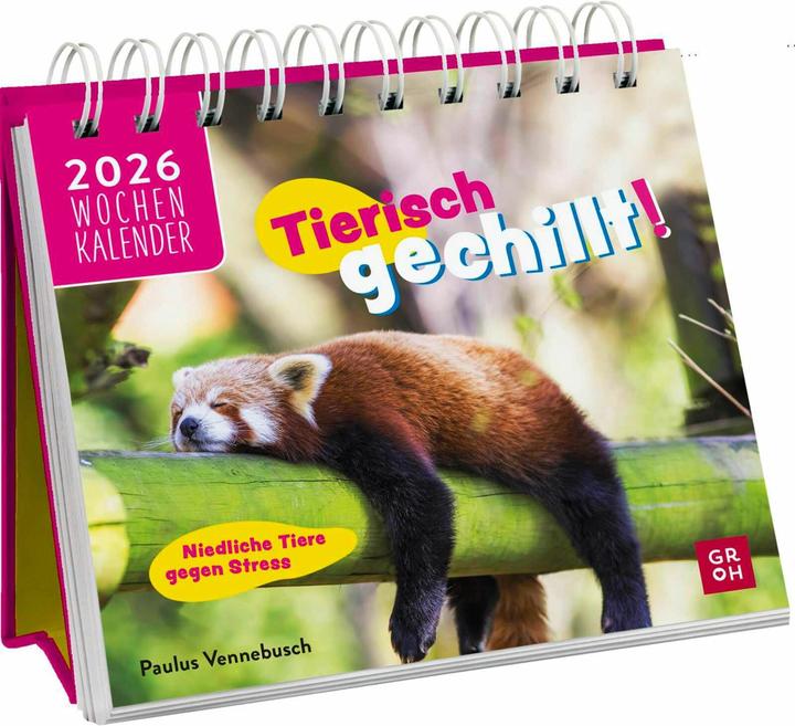 Mini-Wochenkalender 2026: Tierisch gechillt! (Harter Einband, Deutsch)