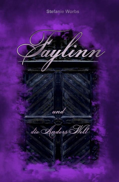 Actual product image Faylinn (Die Vorgeschichte) (German, Stefanie Worbs, 2018)