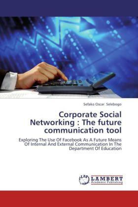 Produktbild Corporate Social Networking : The future communication tool (Sefako Oscar Selebogo, 2012)