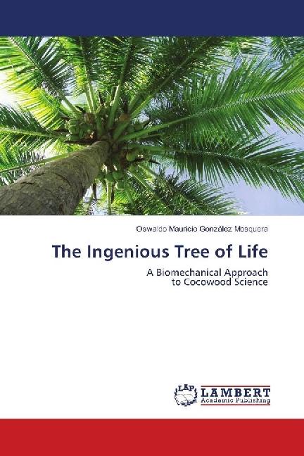 Produktbild The Ingenious Tree of Life (Deutsch, Oswaldo Mauricio González Mosquera, 2018)