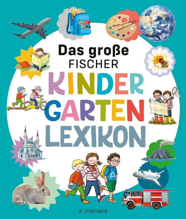Produktbild Das grosse Fischer Kindergarten-Lexikon (Deutsch, Christina Braun, Sandra Reckers, Stefan Louis Richter, Hans-Günther Döring, 2022)