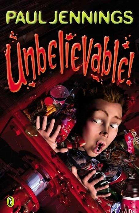 Image du produit Unbelievable! (Anglais, Paul Jennings, 1995)