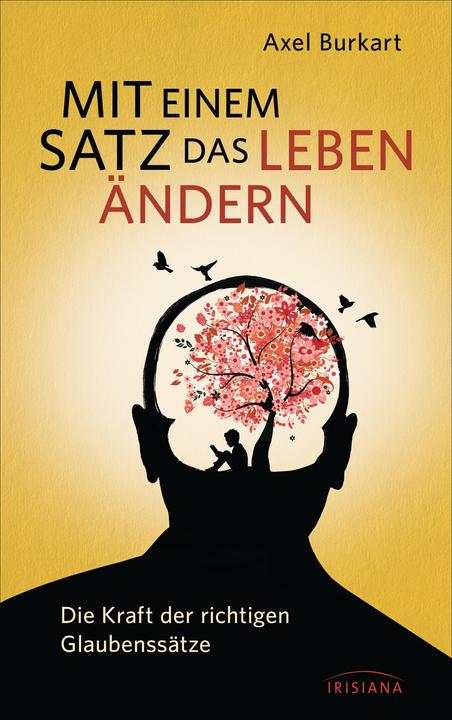 Actual product image Mit einem Satz das Leben ändern (German, Axel Burkart, 2014)