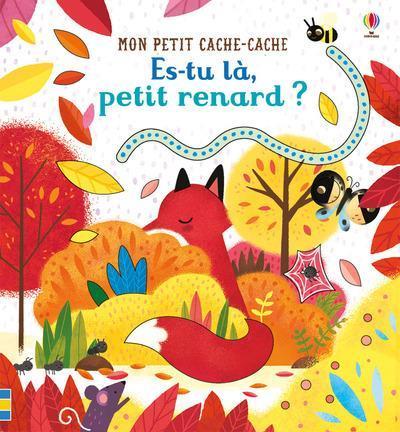 Produktbild Es-tu là, petit renard? (Französisch, Taplin Sam, 2019)
