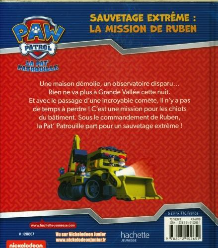 Produktbild La Pat' Patrouille. Sauvetage extrême : la mission de Ruben (Französisch, Collectif, 2019)