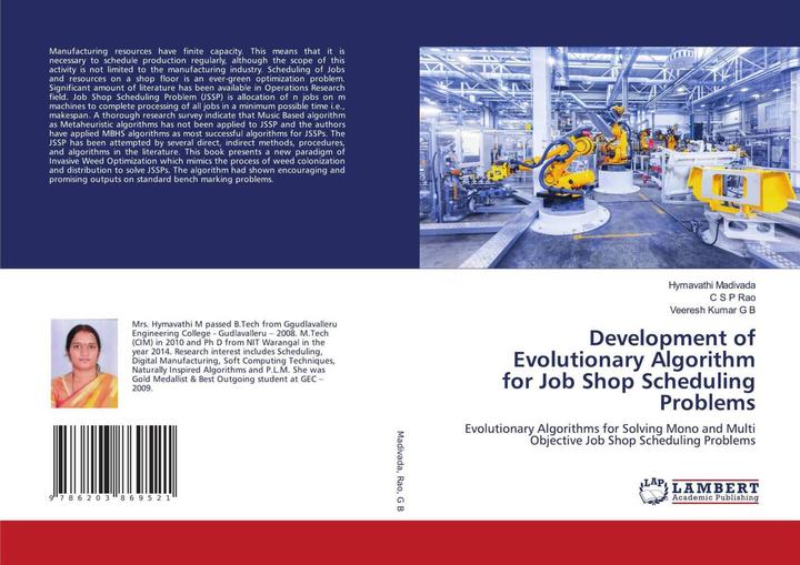 Produktbild Development of Evolutionary Algorithm for Job Shop Scheduling Problems (Veeresh Kumar G B, C S P Rao, Hymavathi Madivada, 2021)