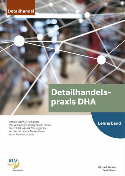 Produktbild Detailhandelspraxis DHA (Deutsch, Michael Stalder, Beat Wernli, 2020)