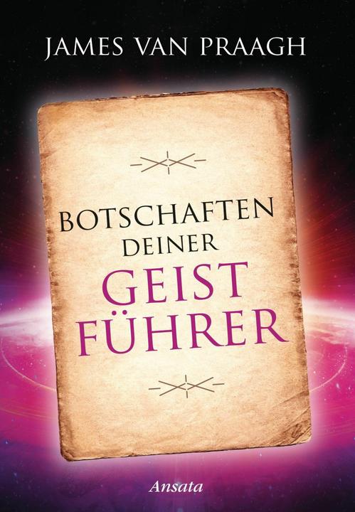 Actual product image Botschaften deiner Geistführer (German, James Van Praagh, 2019)