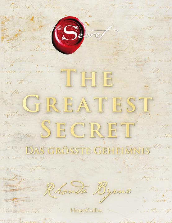 Produktbild The Greatest Secret – Das grösste Geheimnis (Deutsch, Rhonda Byrne, Karl Friedrich Hörner, 2022)