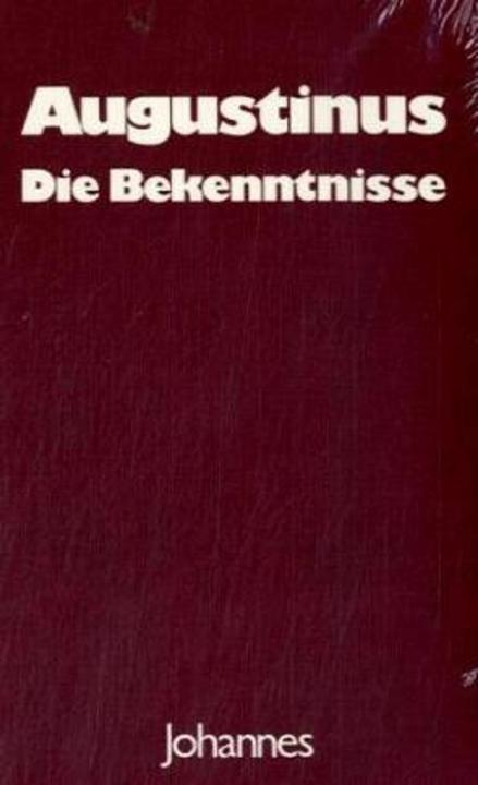 Produktbild Die Bekenntnisse (Deutsch, Aurelius Augustinus, Hans U von Balthasar, 2009)