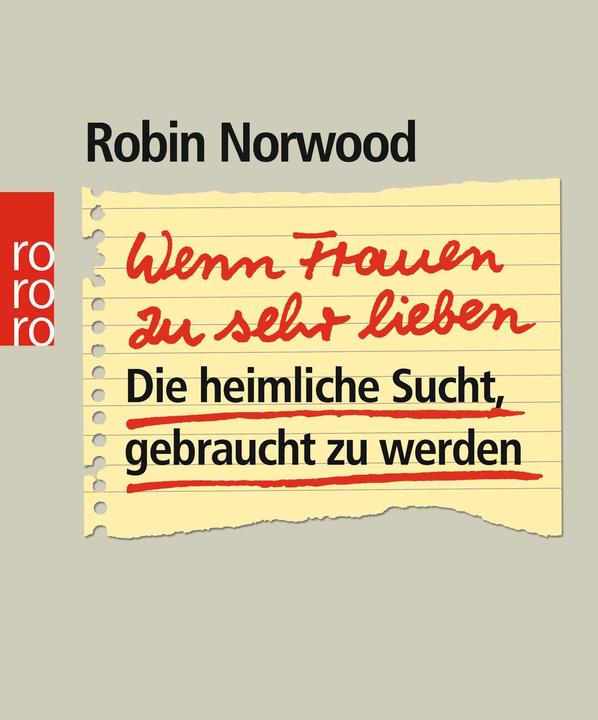 Actual product image Wenn Frauen zu sehr lieben (German, Robin Norwood, 1990)