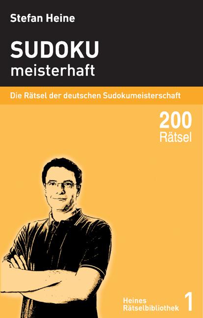 Sudoku meisterhaft (German, Stefan Heine, 2006)
