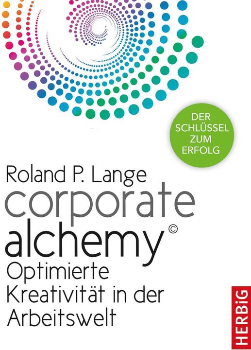 Actual product image Corporate Alchemy© (German, Roland P. Lange)