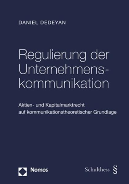 Produktbild Regulierung der Unternehmenskommunikation (Deutsch, Daniel Dedeyan, 2015)