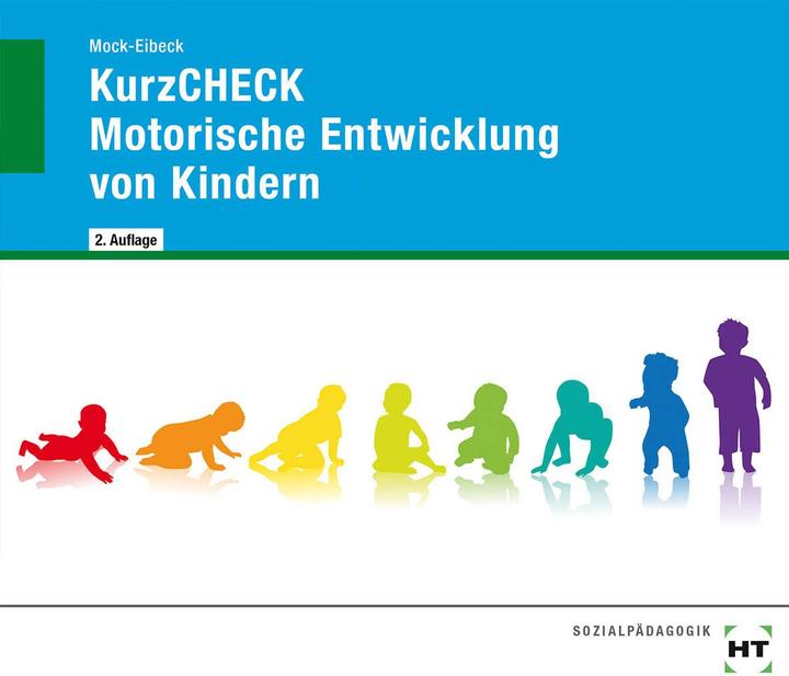 Produktbild KurzCHECK Motorische Entwicklung von Kindern (Deutsch, Anja Mock-Eibeck, 2017)