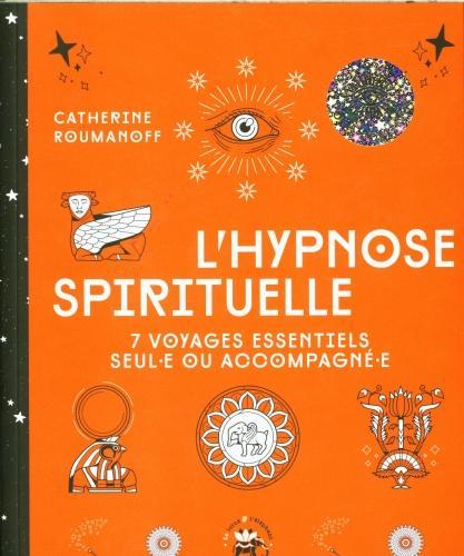 Produktbild L'hypnose spirituelle (Französisch, Roumanoff Catherine, 2023)
