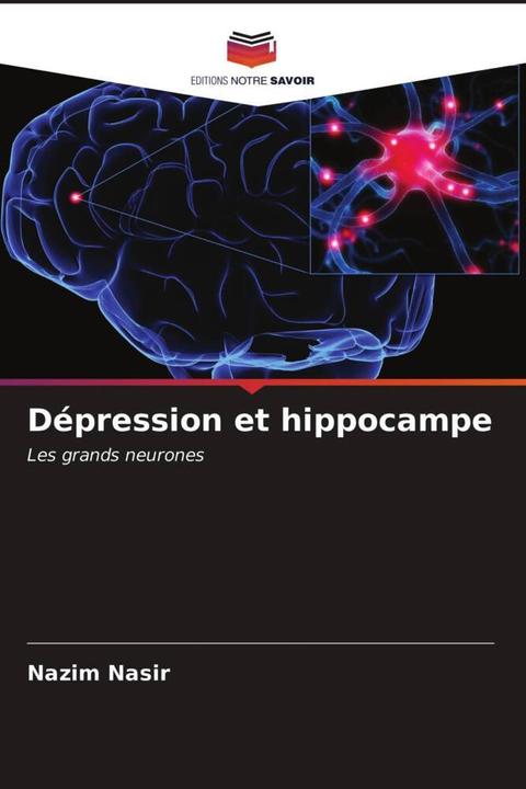 Image du produit Dépression et hippocampe (Nazim Nasir, 2021)