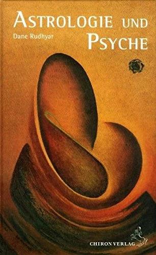 Produktbild Astrologie und Psyche (Deutsch, Reinhardt Stiehle, Dane Rudhyar, 1998)