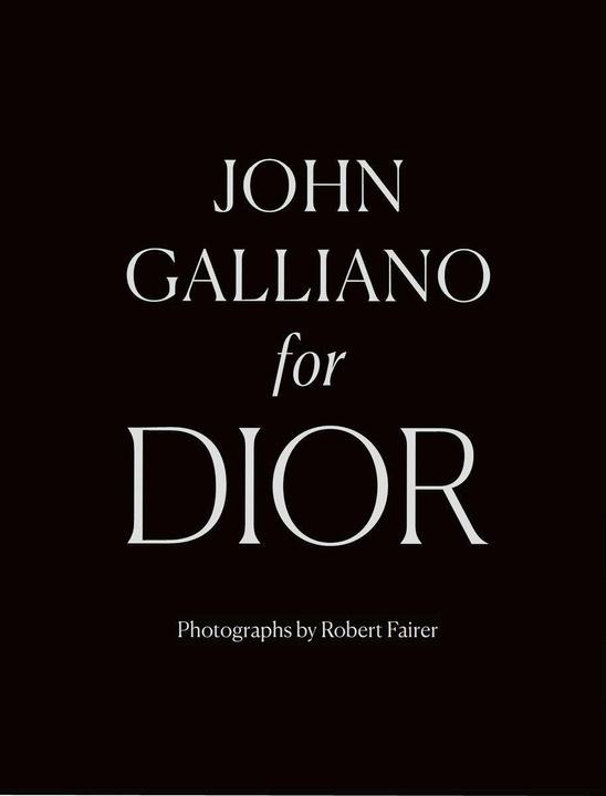 Produktbild John Galliano for Dior (Englisch, Oriole Cullen, André Leon Talley, Hamish Bowles, Robert Fairer, Iain R Webb, 2019)